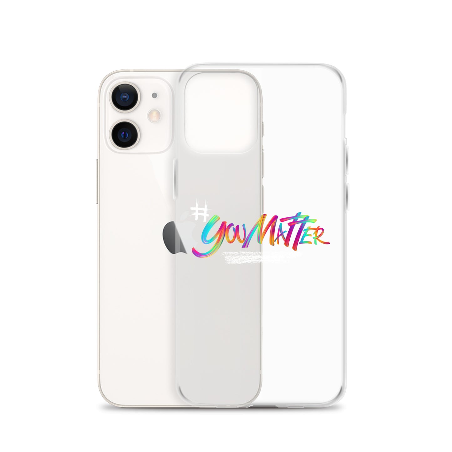 You Matter Clear Case for iPhone®