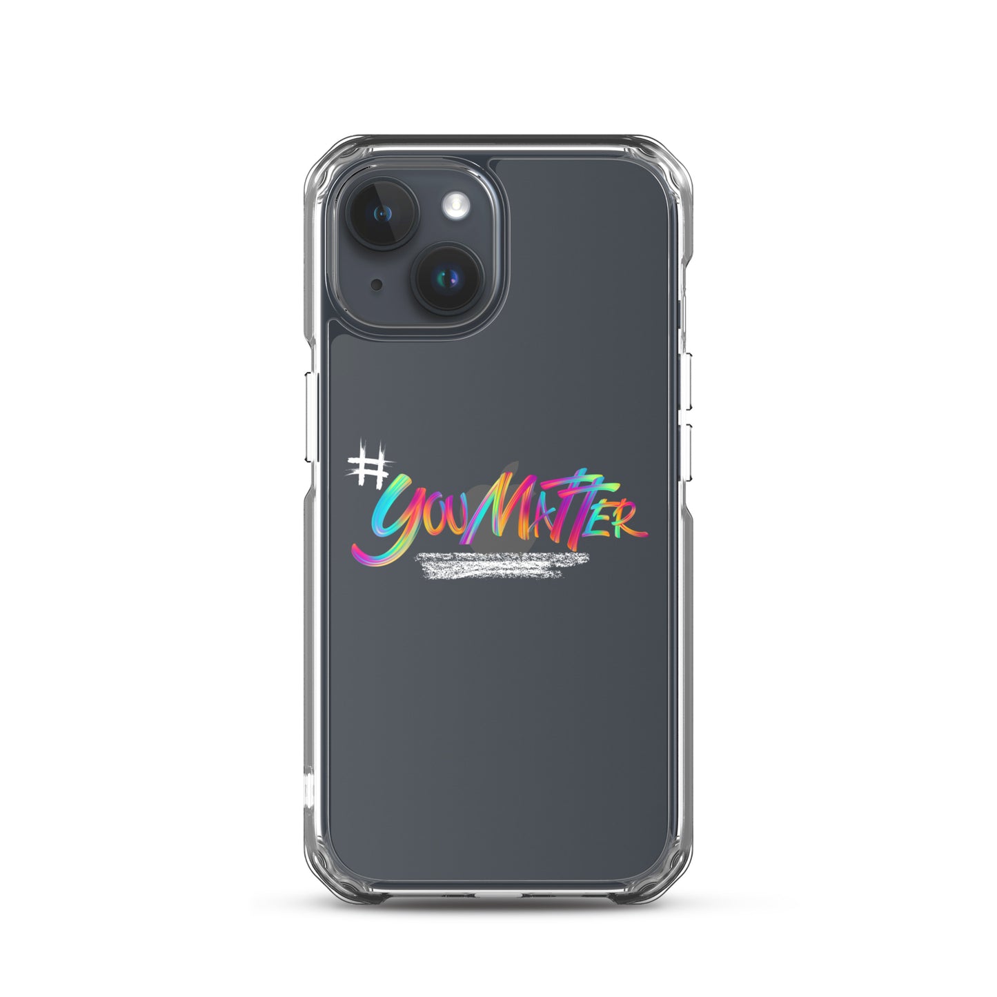 You Matter Clear Case for iPhone®