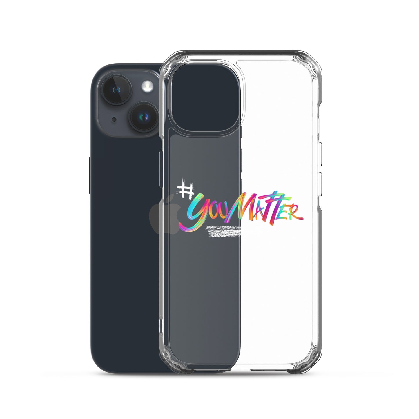 You Matter Clear Case for iPhone®