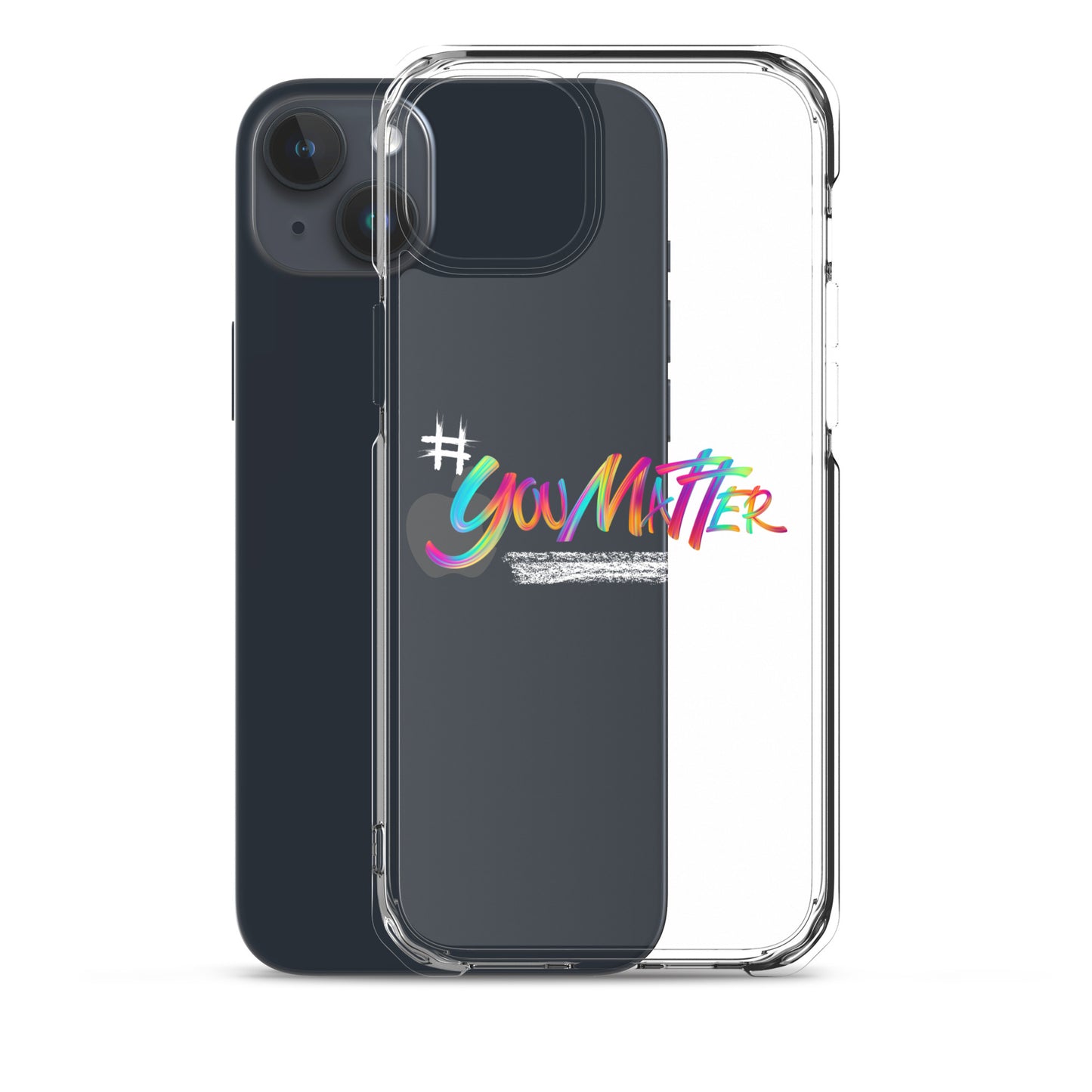 You Matter Clear Case for iPhone®
