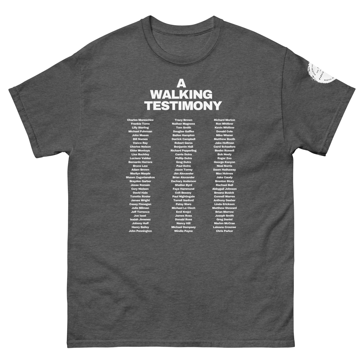A Walking Testimony Remembrance Tee 7th Edition Dark Colors