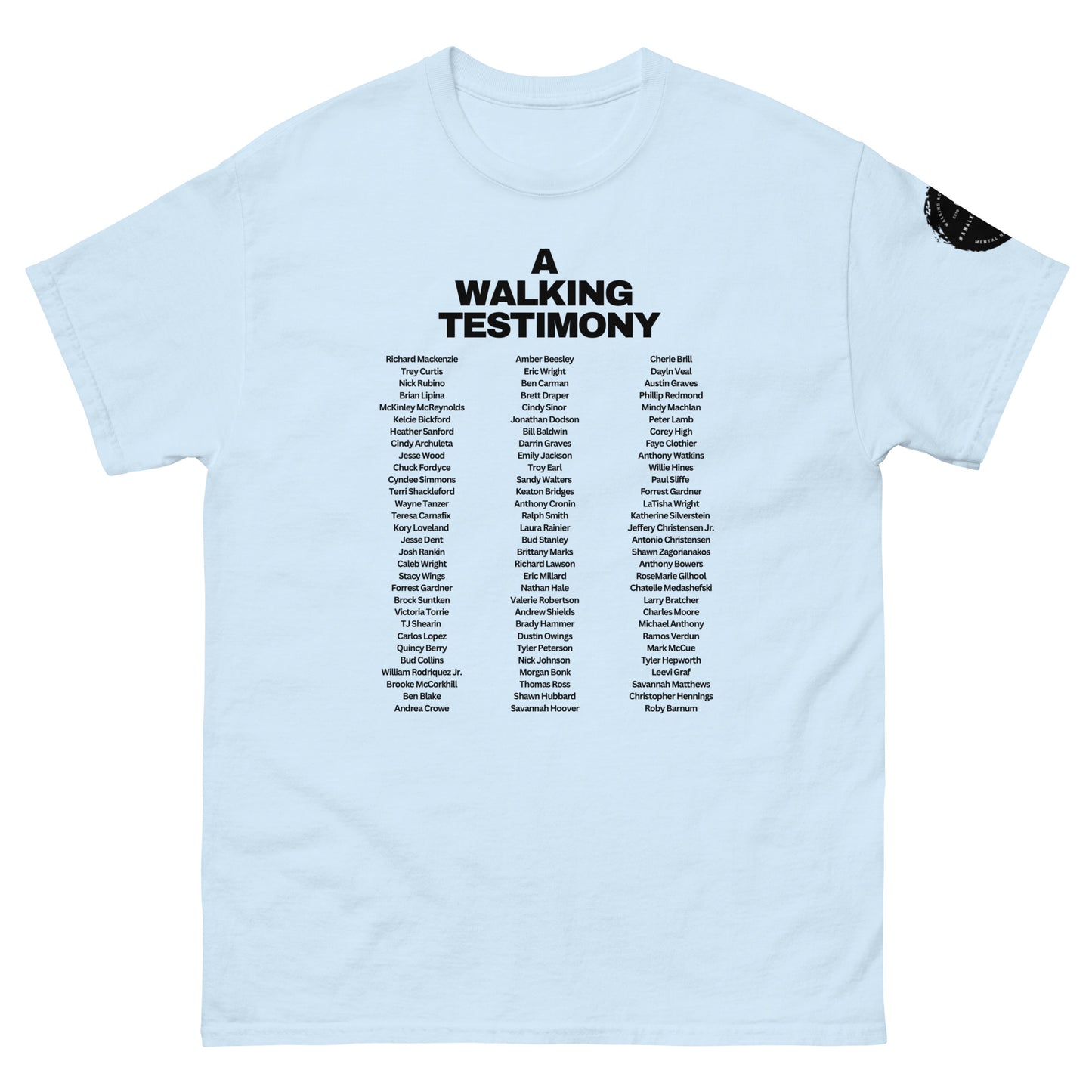 A Walking Testimony Remembrance Tee 4th Edition Light Colors