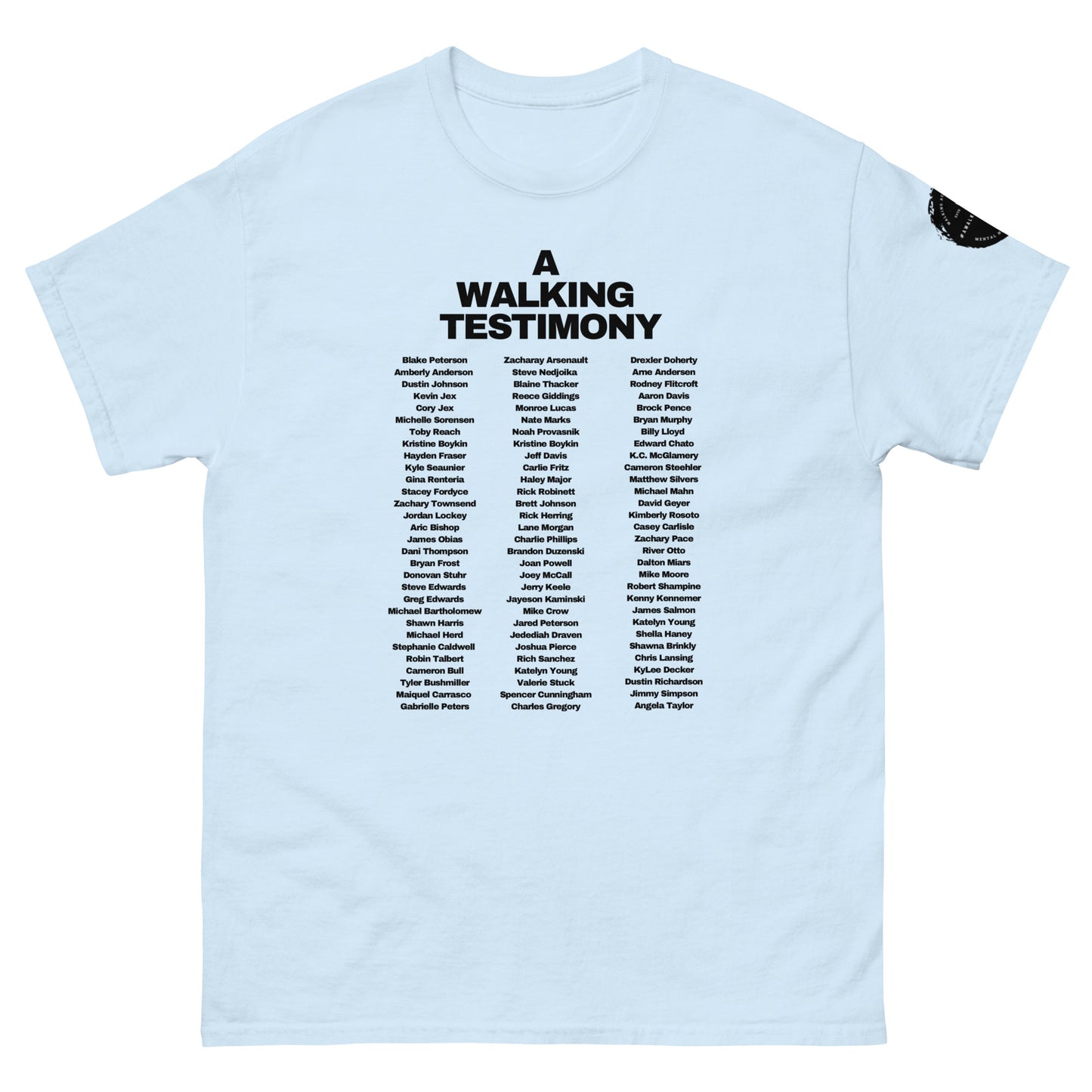 A Walking Testimony Remembrance Tee 5th Edition Light Colors