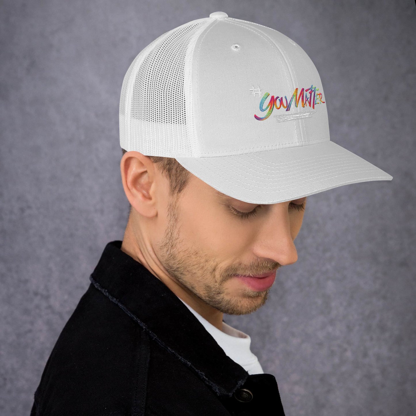You Matter Trucker Cap