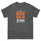 Unisex You Matter Never give up TEE