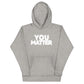 PXL You Matter hoodie