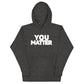 PXL You Matter hoodie