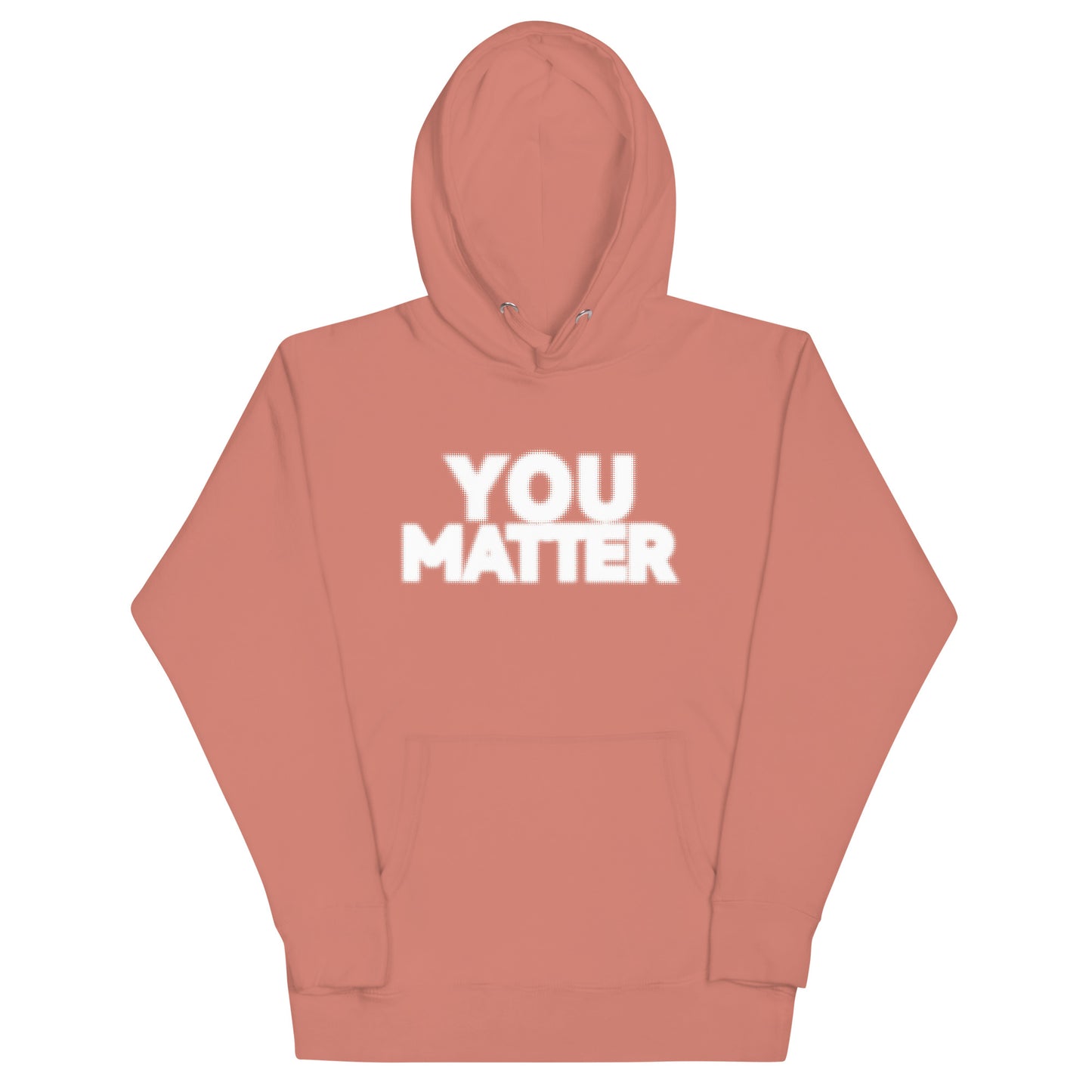 PXL You Matter hoodie