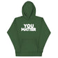 PXL You Matter hoodie