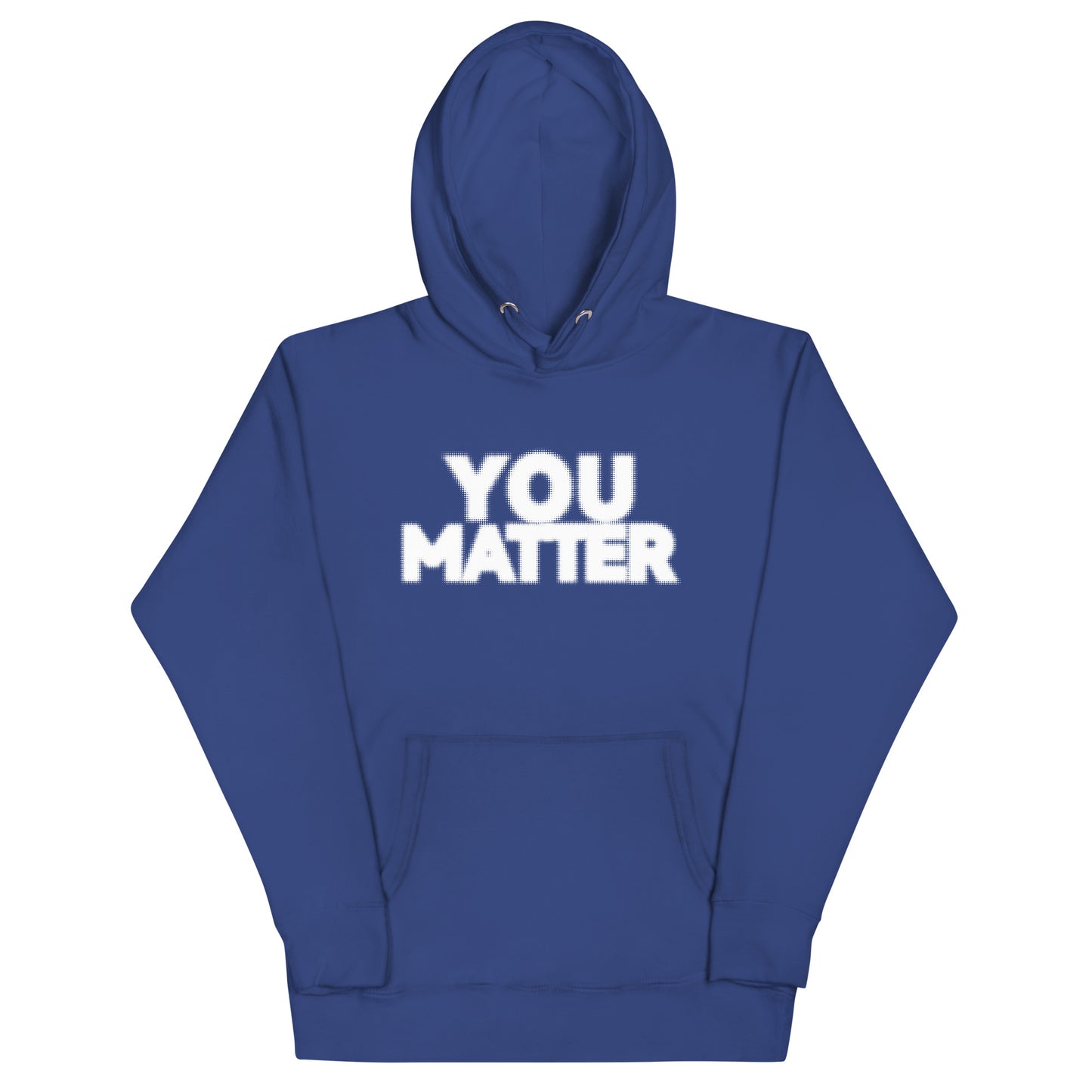 PXL You Matter hoodie
